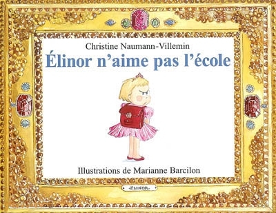 Elinor n'aime pas l'école