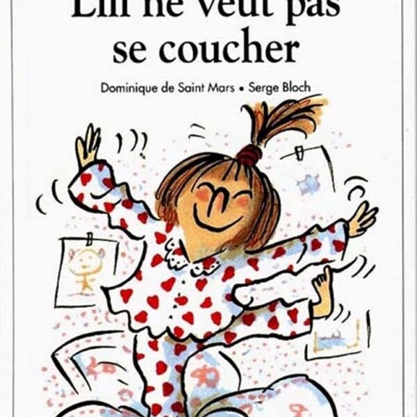 Lili ne veut pas se coucher