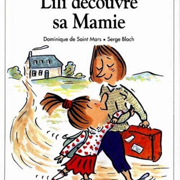 Lili découvre sa mamie
