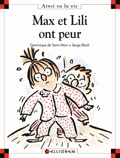 Max et Lili ont peur