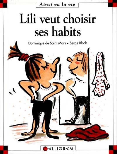 Lili veut choisir ses habits