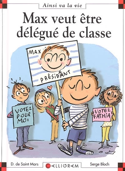 Max veut être délégué de classe