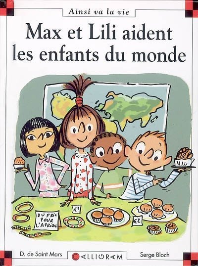 Max et Lili aident les enfants du monde