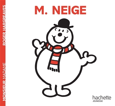 Les Monsieur Madame - Monsieur Neige
