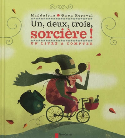 Un, deux, trois, sorcière !